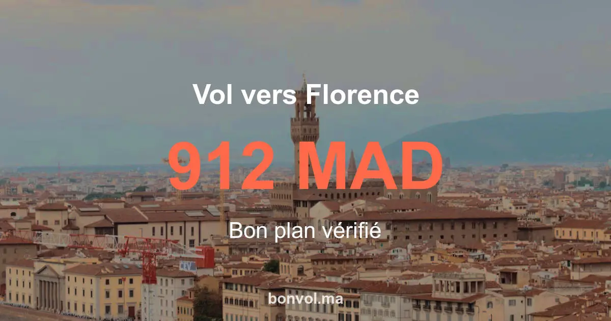 Vol Fès Florence pas cher 912 MAD | Bonvol.ma