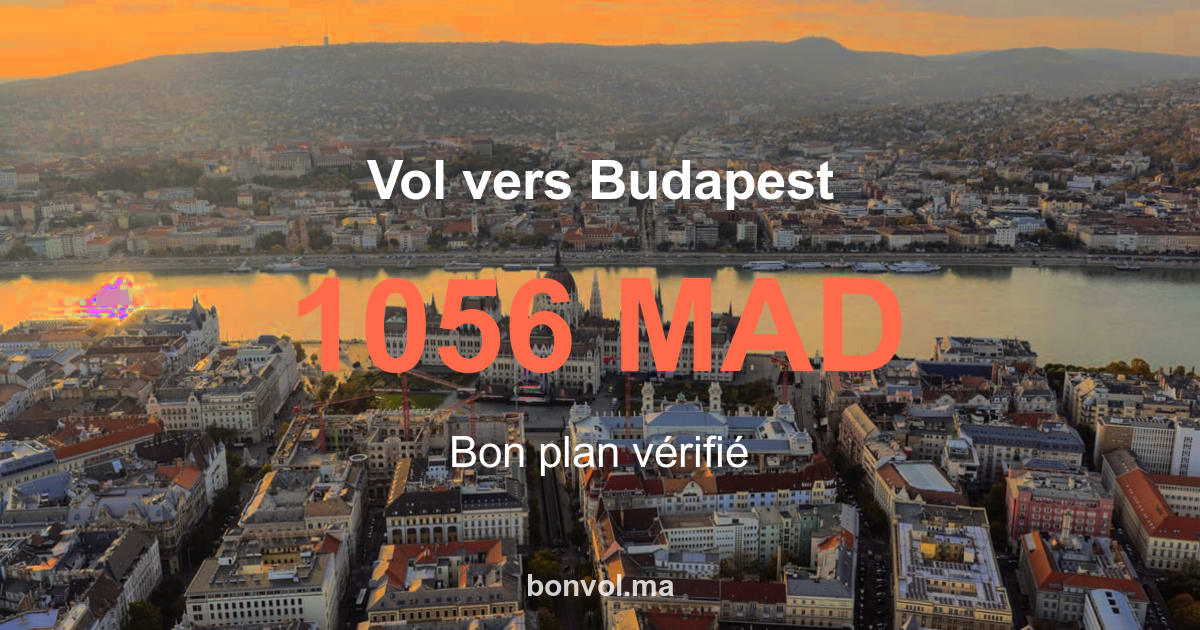 Vol Marrakech Budapest pas cher dès 1056 MAD