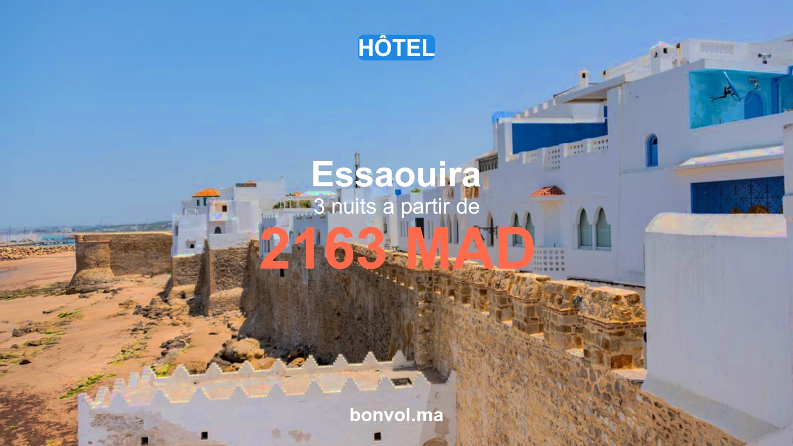 Hôtel pas cher Essaouira : 3 nuits à partir de 2163 MAD | Bonvol