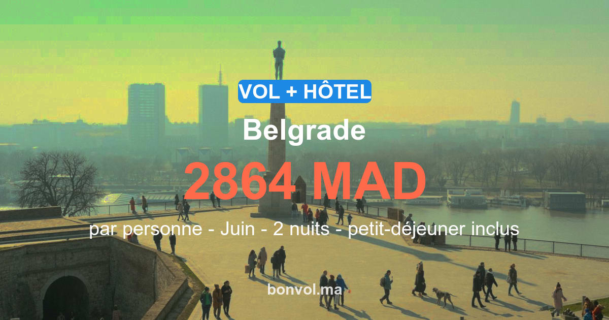 séjour belgrade pas cher