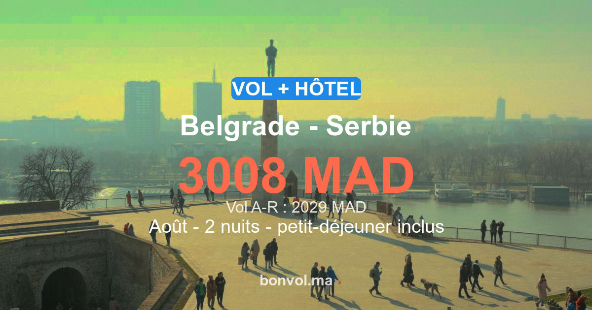 séjour belgrade pas cher