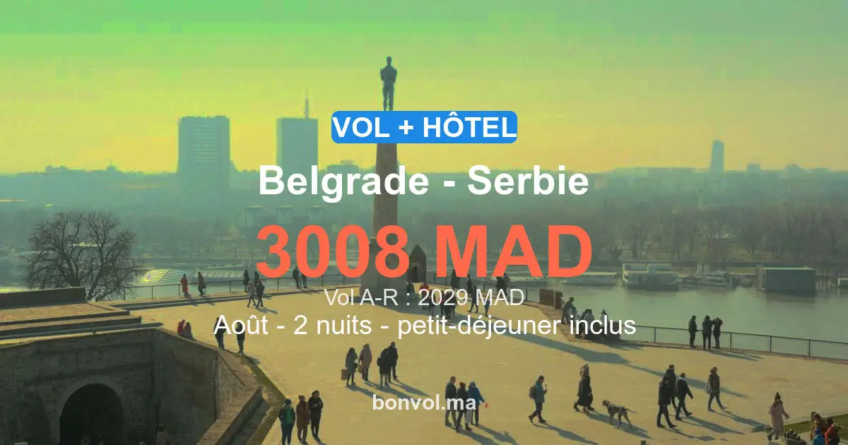 Séjour à Belgrade pas cher