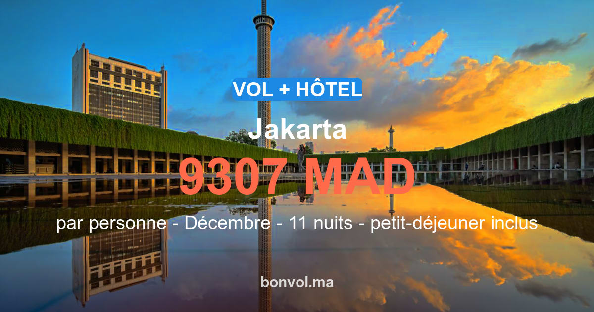 Séjour Jakarta pas cher : offre exclusive