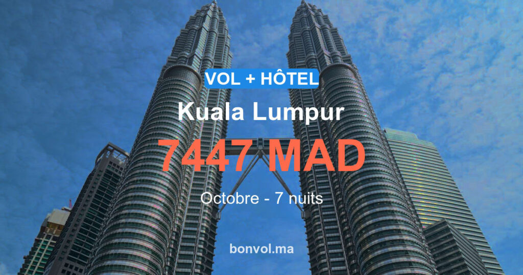 Séjour à Kuala Lumpur pas cher : offre exceptionnelle