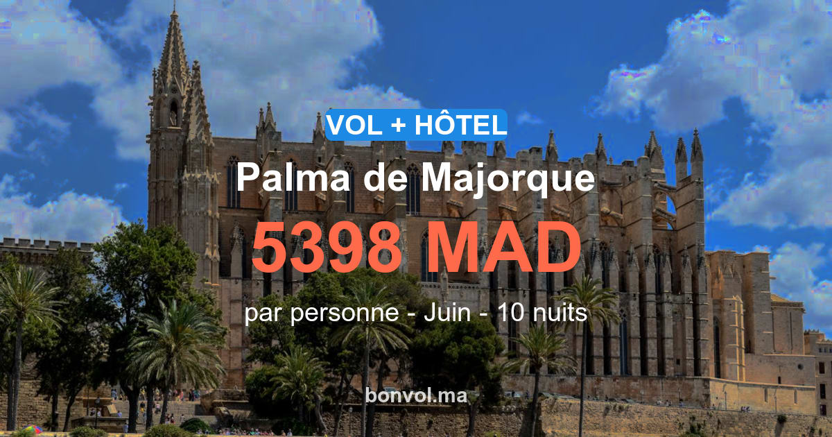Séjour palma de majorque pas cher : offre irresistible