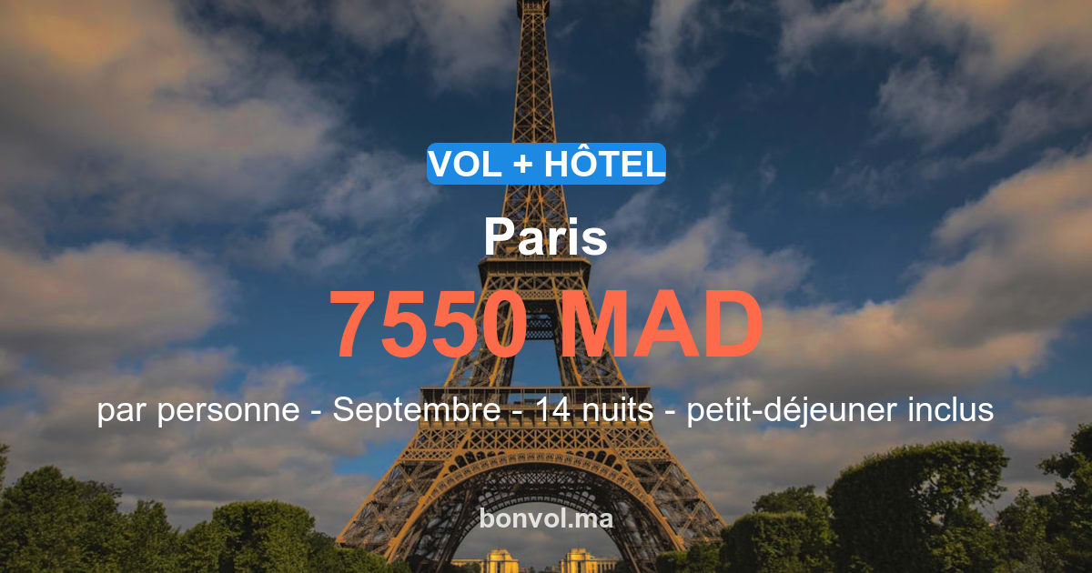 Séjour paris pas cher : offre irresistible