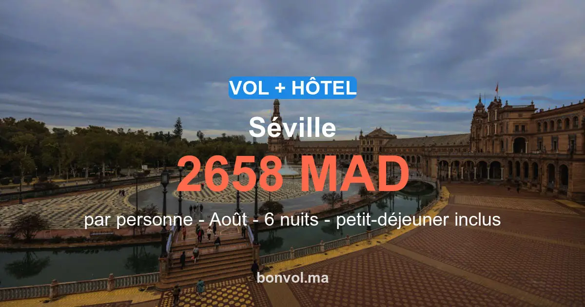 Séjour Séville pas cher