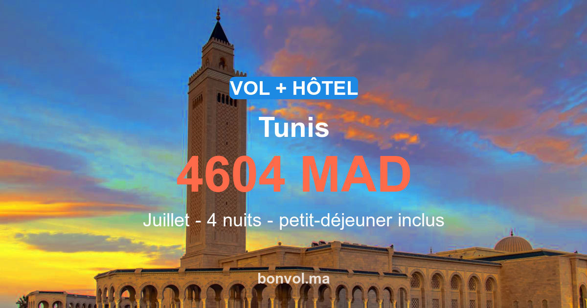 Séjour à Tunis pas cher : offre exceptionnelle