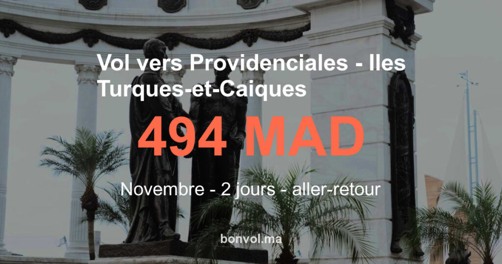 Vol Agadir Providenciales pas cher : offre exceptionnelle