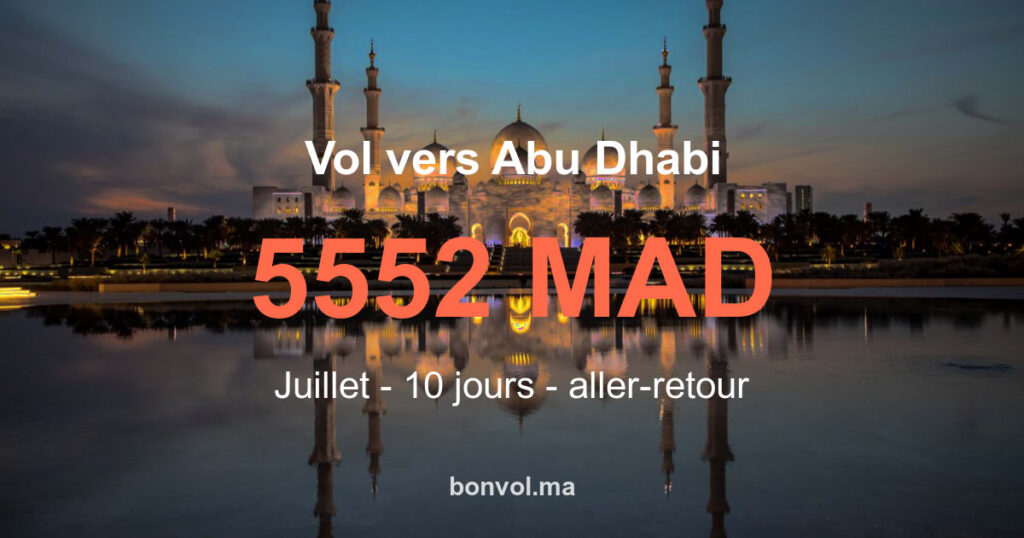Vol Casablanca Abu Dhabi pas cher : offre imbattable