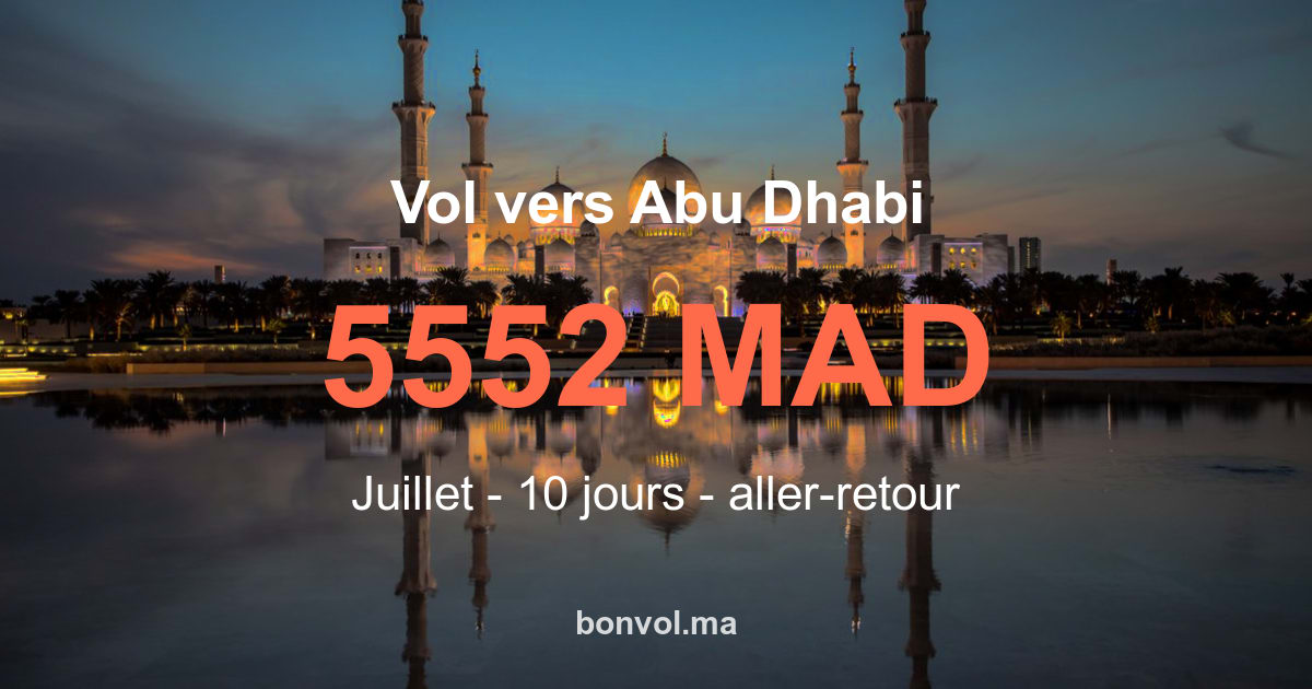 Vol Casablanca Abu Dhabi pas cher : offre imbattable