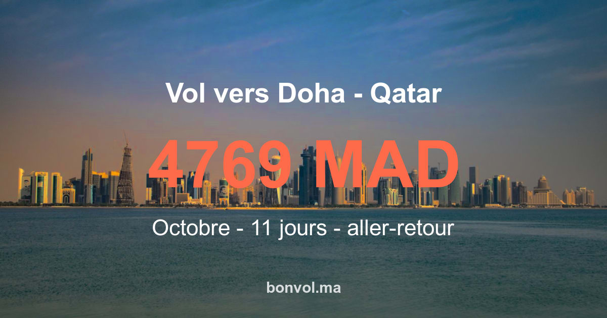 Vol Casablanca Doha pas cher : offre irrésistible