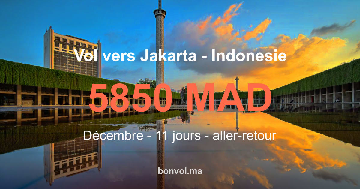 Vol Casablanca Jakarta pas cher