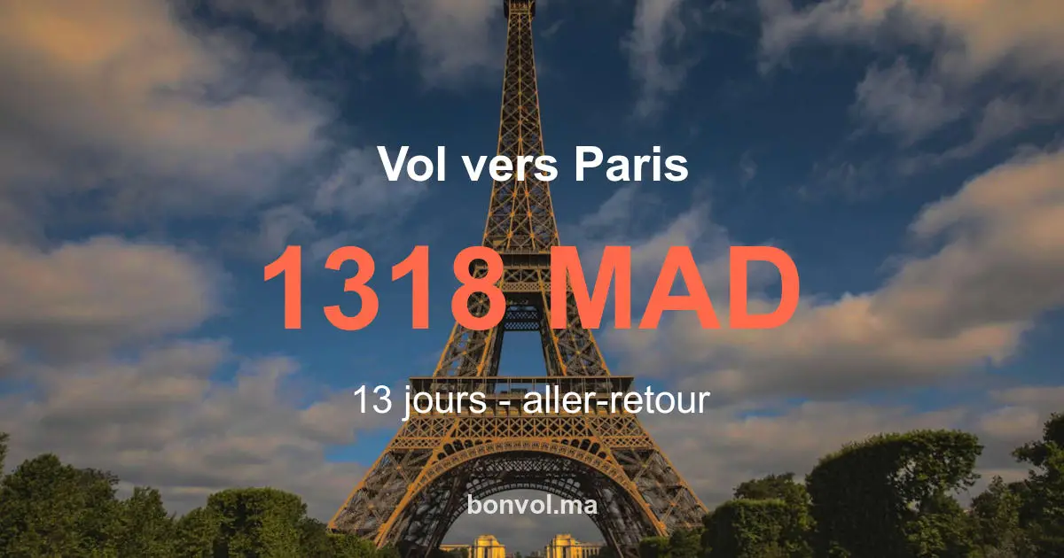 Vol Casablanca Paris pas cher : offre exceptionnelle
