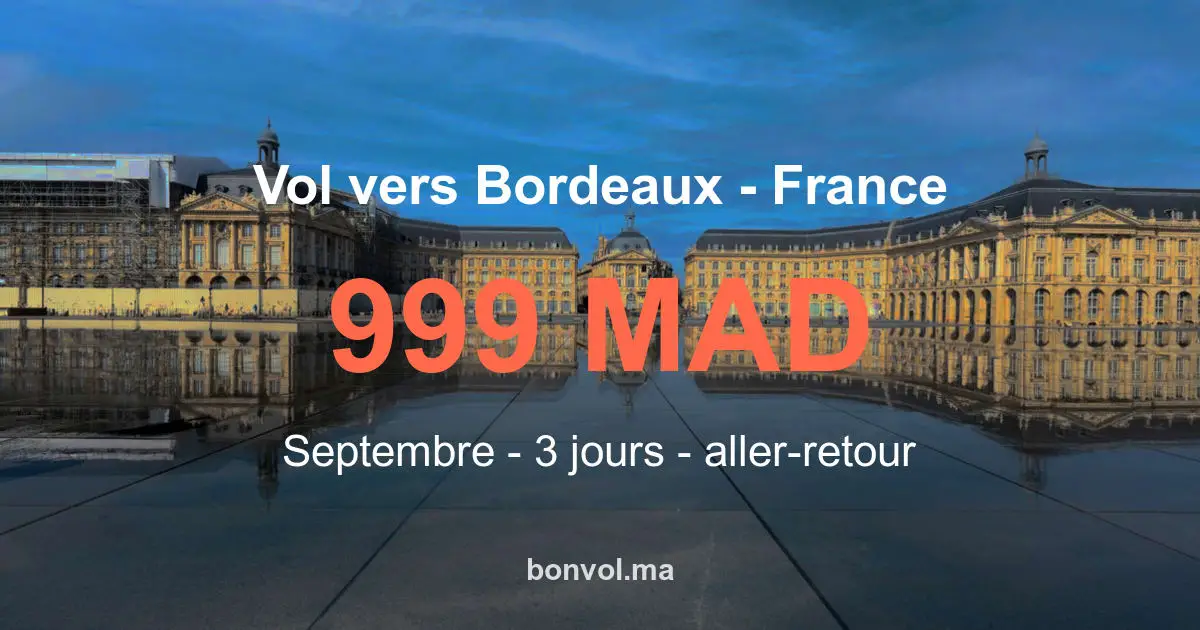 Vol Marrakech Bordeaux pas cher
