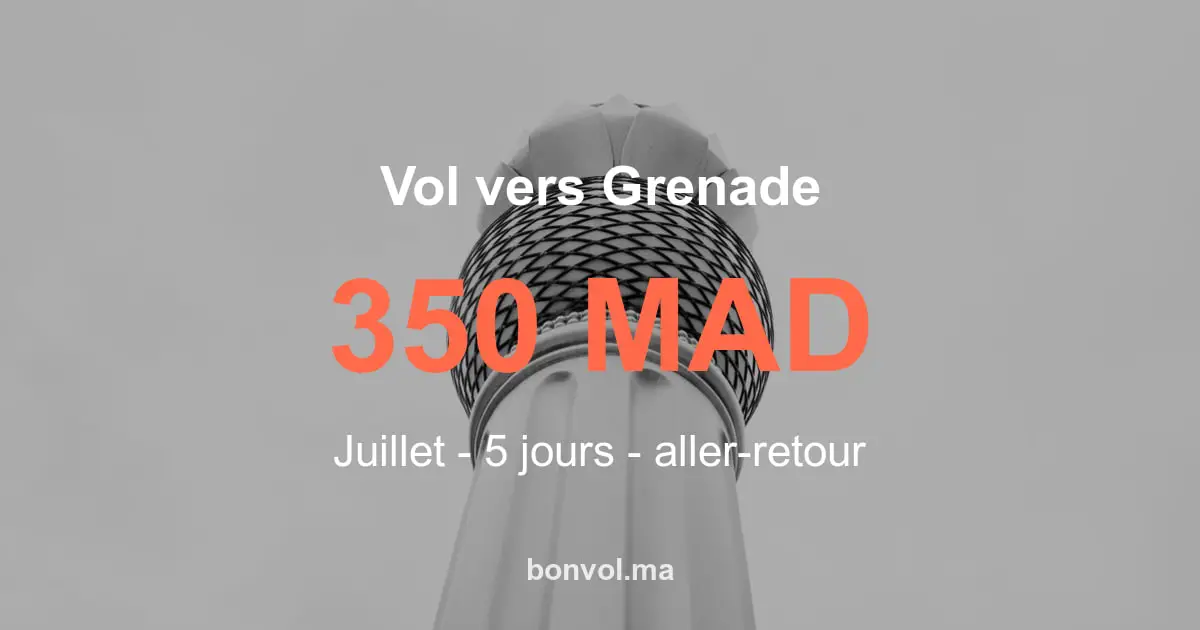 Vol Marrakech Grenade pas cher