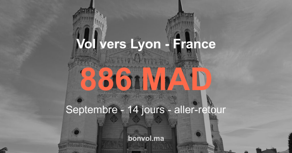 Vol Marrakech Lyon pas cher