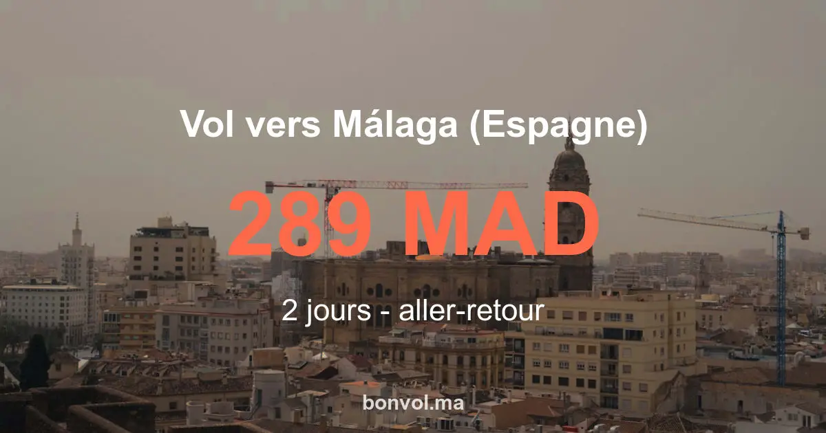 Vol Marrakech Málaga (Espagne) pas cher