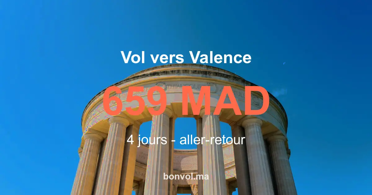 Vol Marrakech Valence pas cher