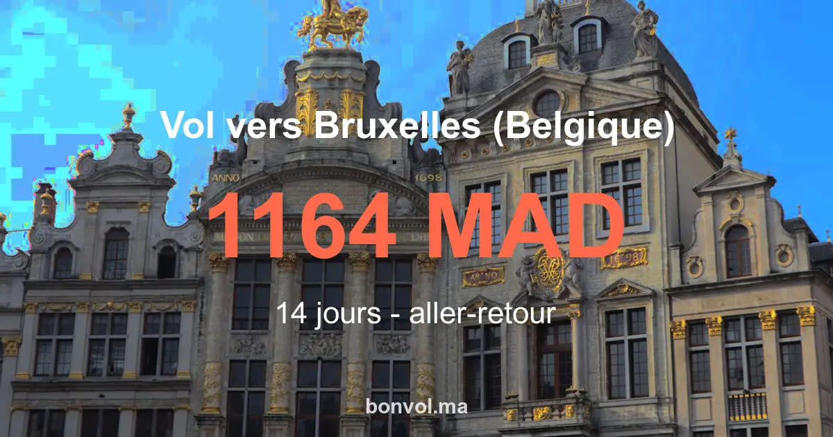 Vol Tanger Bruxelles (Belgique) pas cher :
