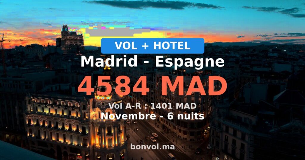 Séjour à Madrid pas cher — 4584 MAD
