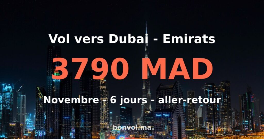 Vol Casablanca Dubai pas cher — 232 MAD