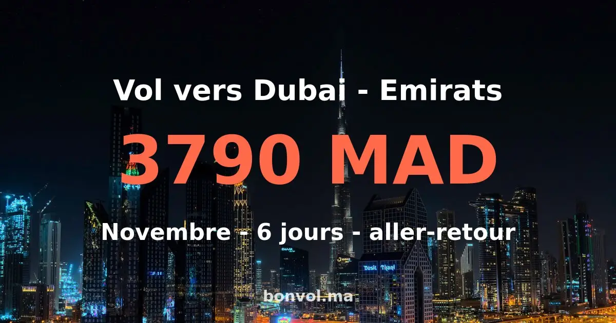 Vol Casablanca Dubai pas cher — 232 MAD