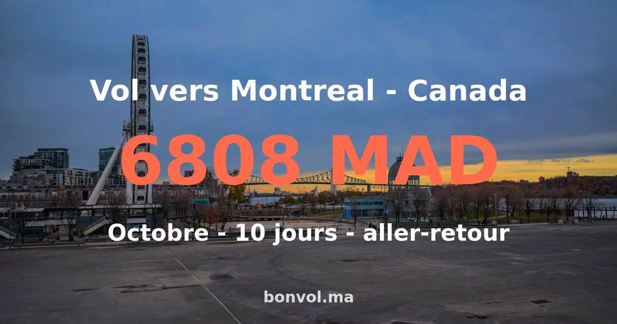 Vol Casablanca Montreal pas cher — 654 MAD