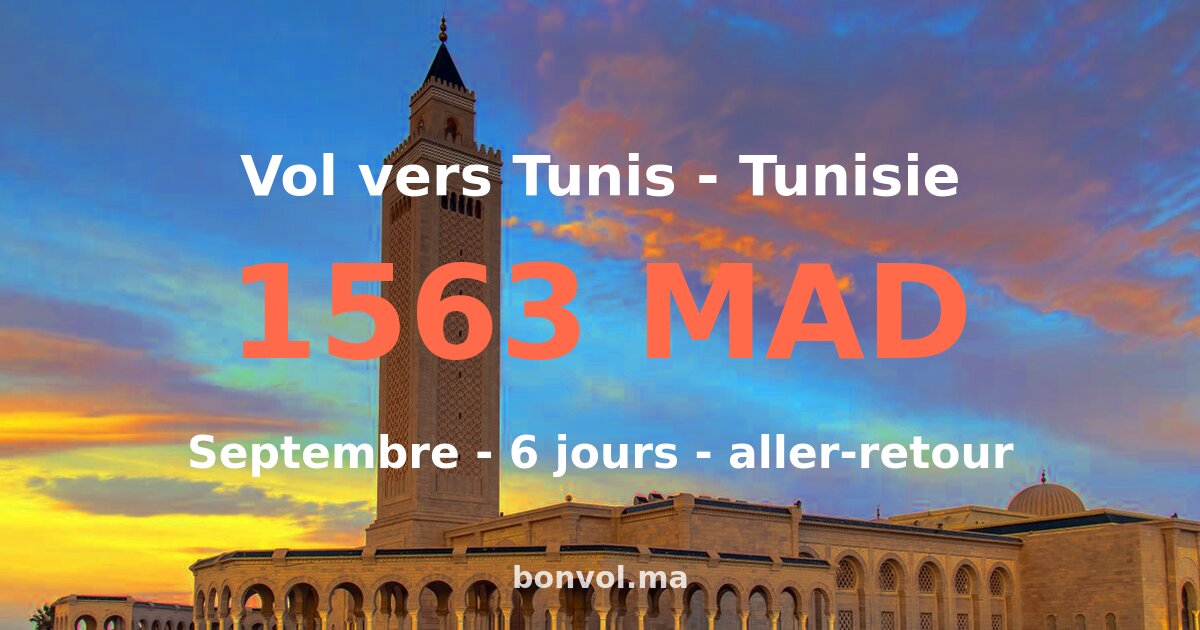 Vol Casablanca Tunis pas cher — 113 MAD