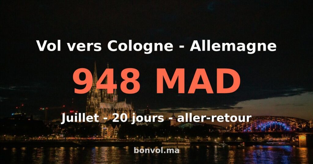 Vol Fès Cologne pas cher — 350 MAD
