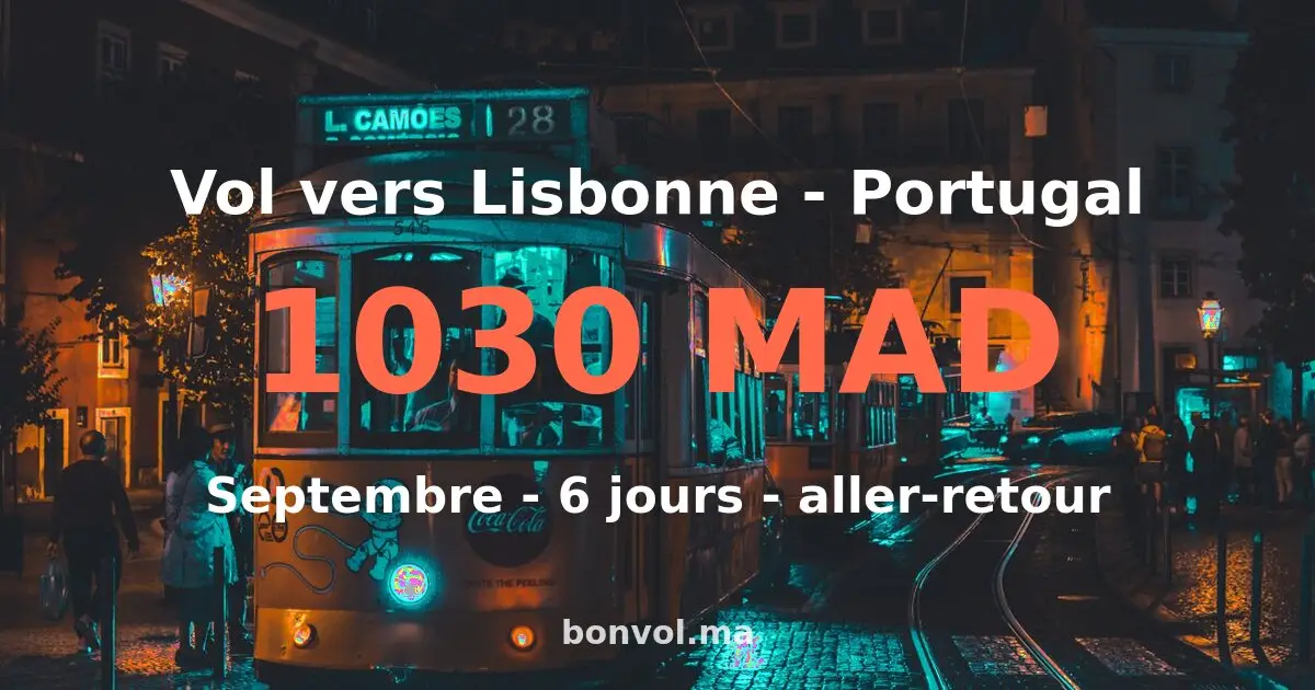 Vol Marrakech Lisbonne pas cher — 1030 MAD