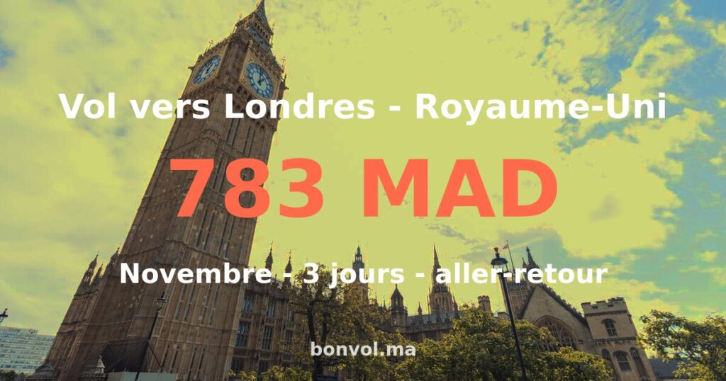 Vol Marrakech Londres pas cher — 335 MAD