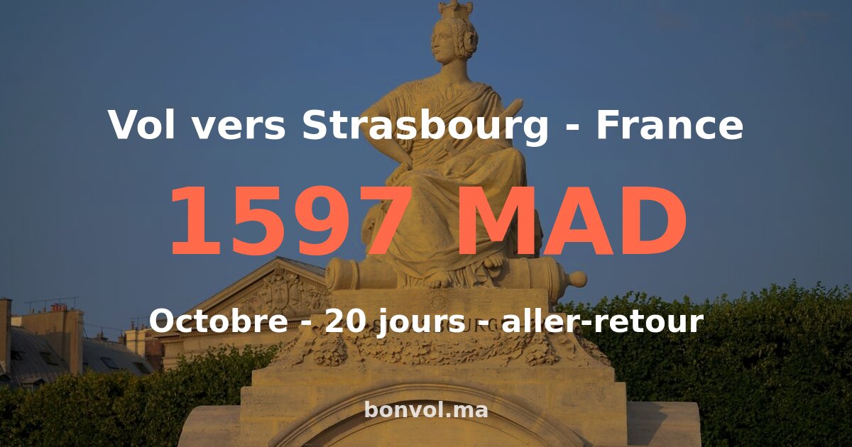 Vol Marrakech Strasbourg pas cher