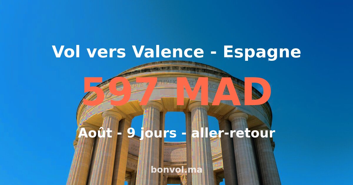 Vol Marrakech Valence pas cher — 592 MAD