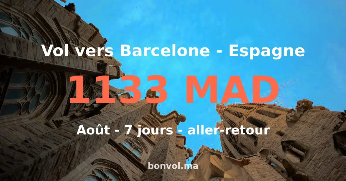 Vol Tanger Barcelone pas cher — 1133 MAD