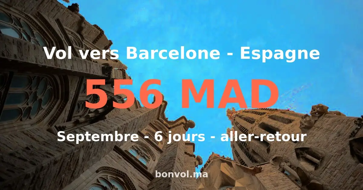 Vol Tanger Barcelone pas cher — 556 MAD