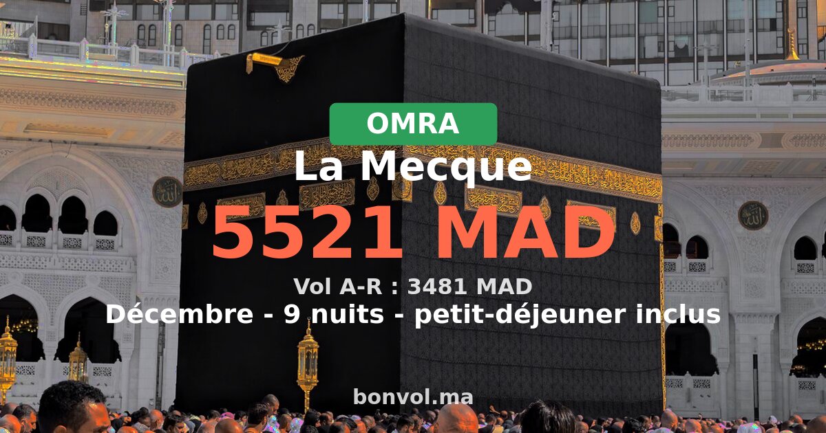 Omra La Mecque pas cher depuis Casablanca — décembre 2026