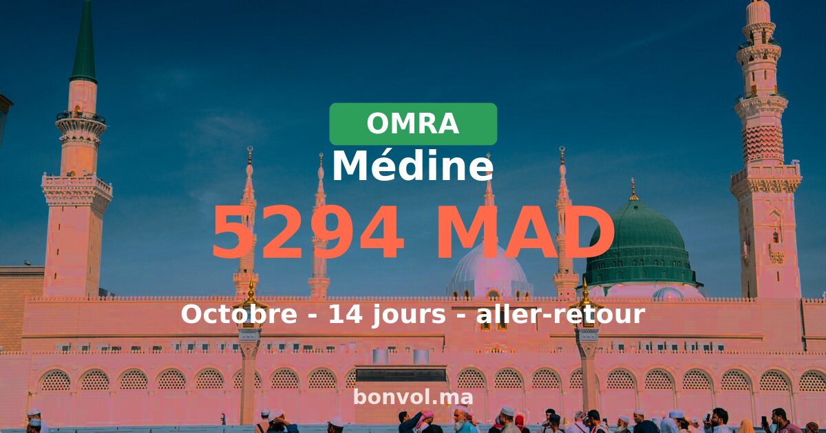 Omra Médine pas cher depuis Casablanca — octobre 2026