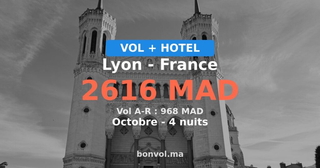 Séjour à Lyon pas cher — 2616 MAD