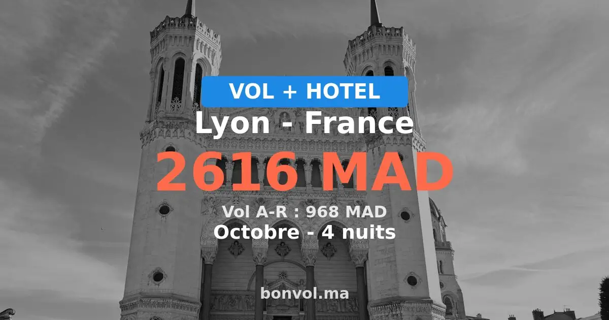 Séjour à Lyon pas cher — 2616 MAD