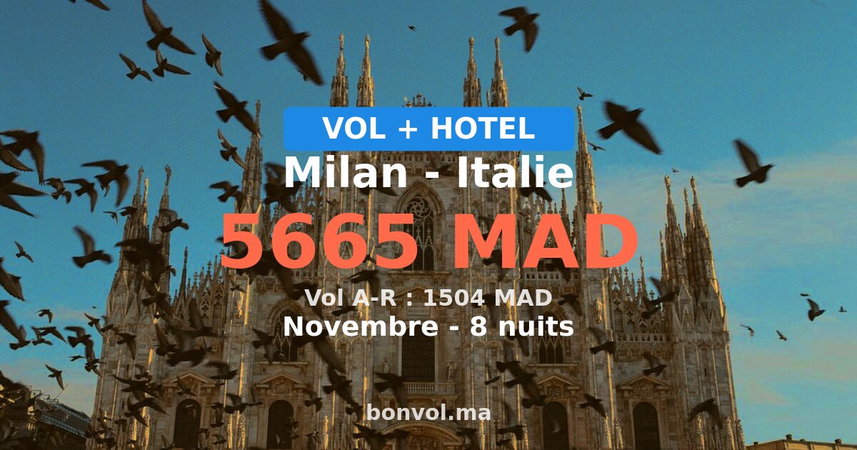 Séjour à Milan pas cher — 5665 MAD