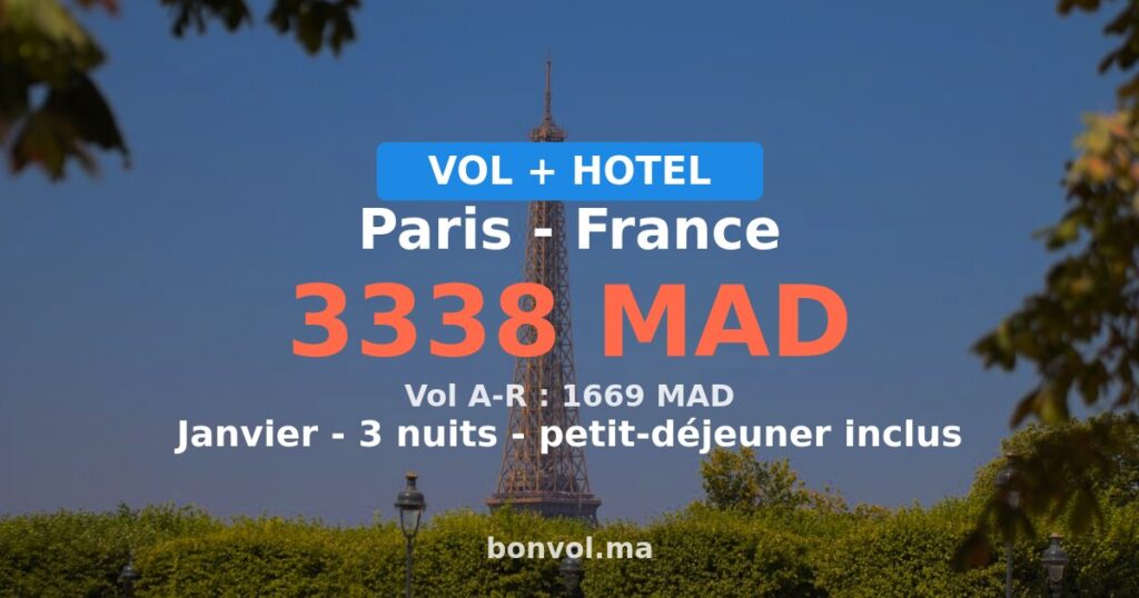 Séjour à Paris pas cher — 3338 MAD