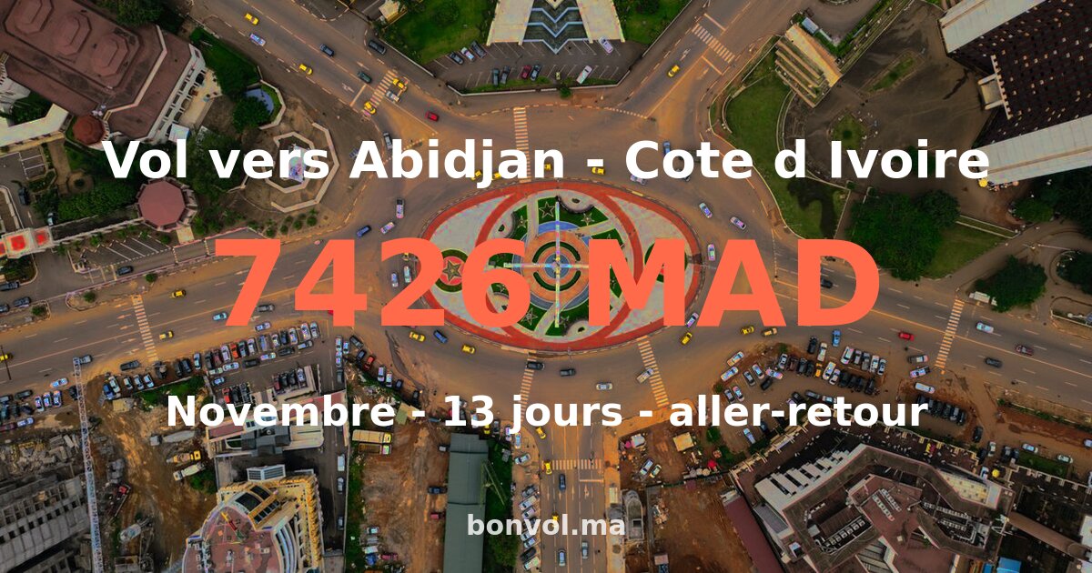 Vol Casablanca Abidjan pas cher — 7426 MAD