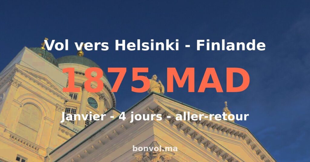 Vol Marrakech Helsinki pas cher