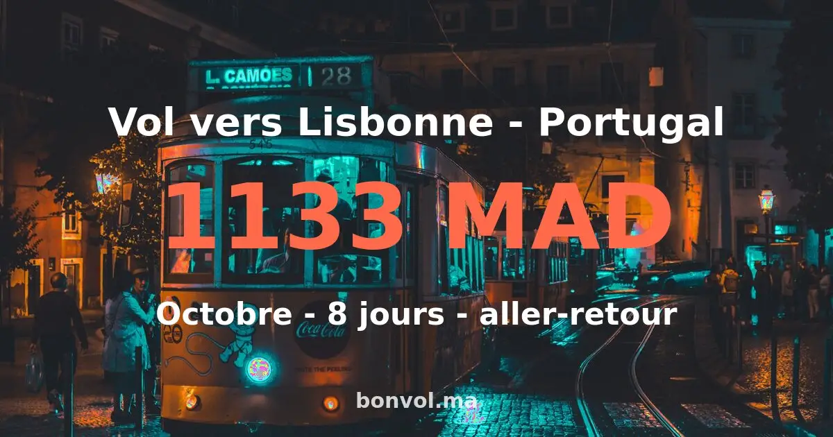 Vol Marrakech Lisbonne pas cher — 1133 MAD