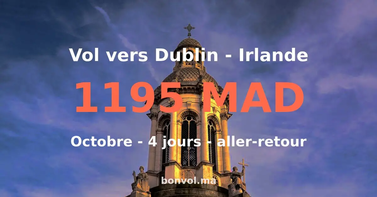 Vol Marrakech Dublin pas cher