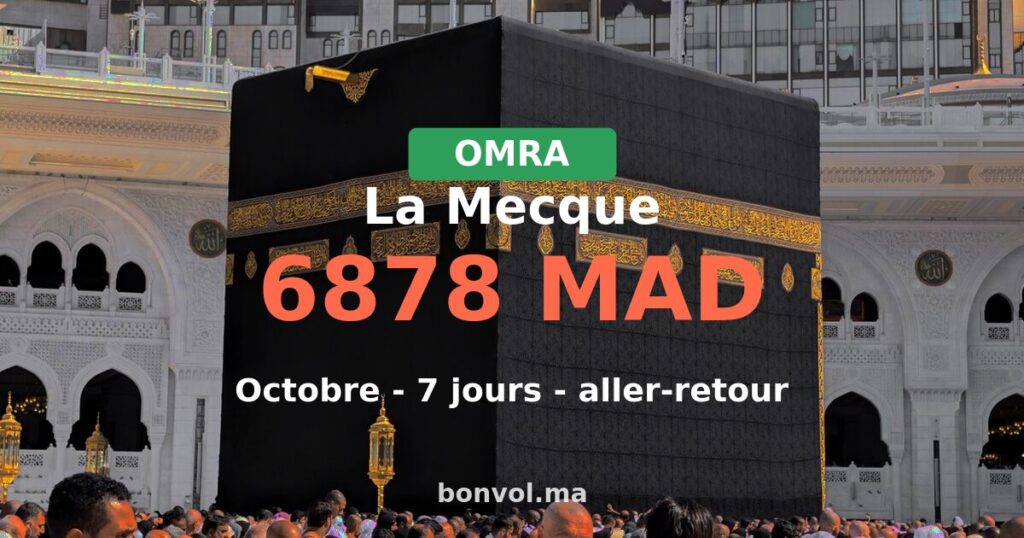 Omra La Mecque pas cher depuis Agadir — octobre 2026