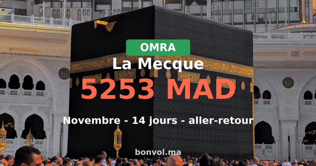 Omra La Mecque pas cher depuis Casablanca — novembre 2026