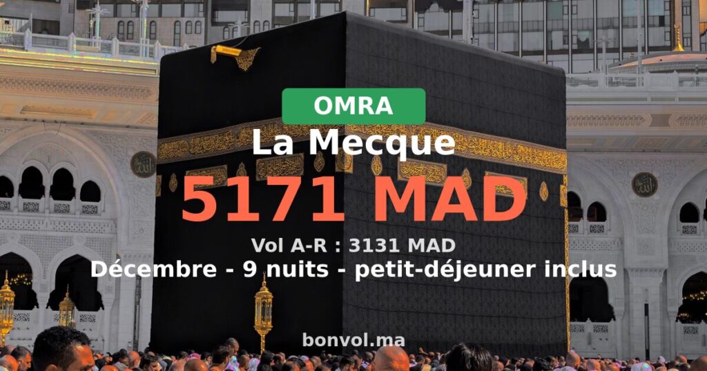 Omra La Mecque pas cher depuis Marrakech — décembre 2026
