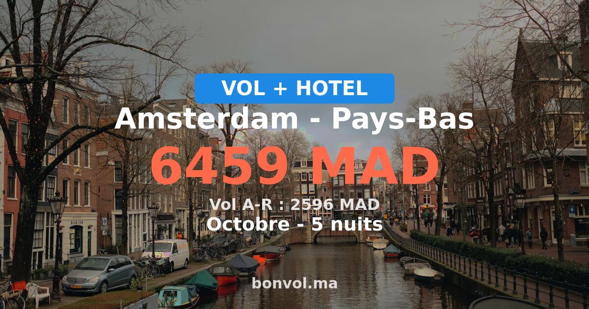 Séjour à Amsterdam pas cher — 6459 MAD